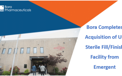 Bora Completes Acquisition of US Sterile Fill/Finish Facility From Emergent